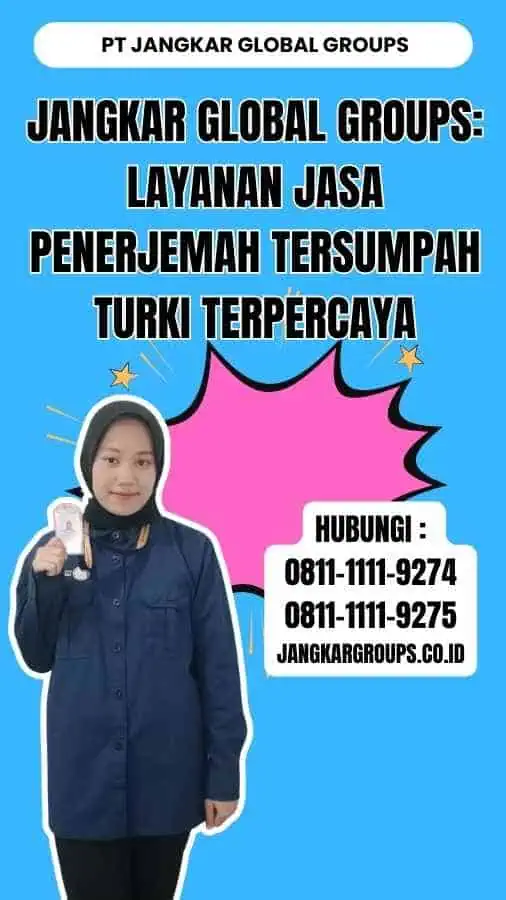 Jangkar Global Groups Layanan Jasa Penerjemah Tersumpah Turki Terpercaya