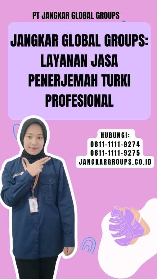 Jangkar Global Groups Layanan Jasa Penerjemah Turki Profesional