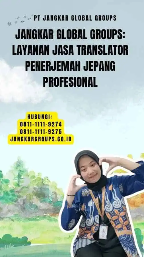 Jangkar Global Groups Layanan Jasa Translator Penerjemah Jepang Profesional