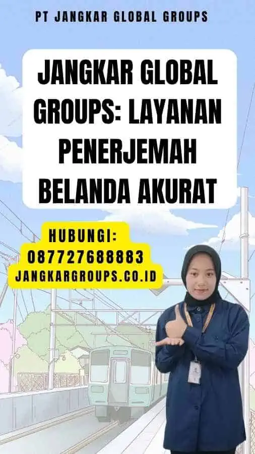 Jangkar Global Groups Layanan Penerjemah Belanda Akurat