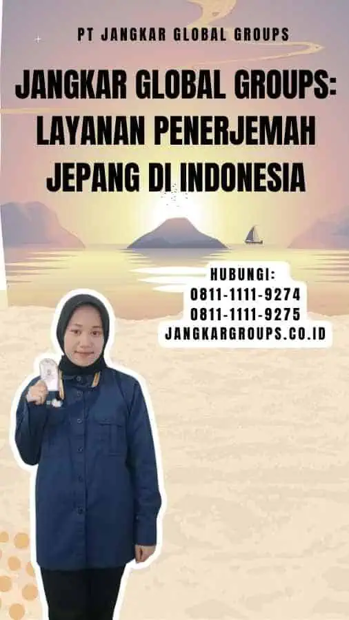 Jangkar Global Groups Layanan Penerjemah Jepang di Indonesia 