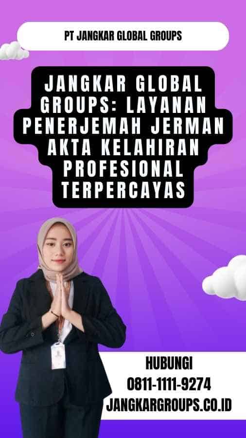 Jangkar Global Groups Layanan Penerjemah Jerman Akta Kelahiran Profesional Terpercaya