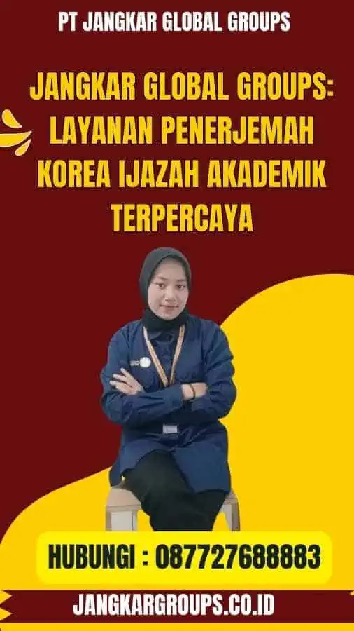 Jangkar Global Groups Layanan Penerjemah Korea Ijazah Akademik Terpercaya