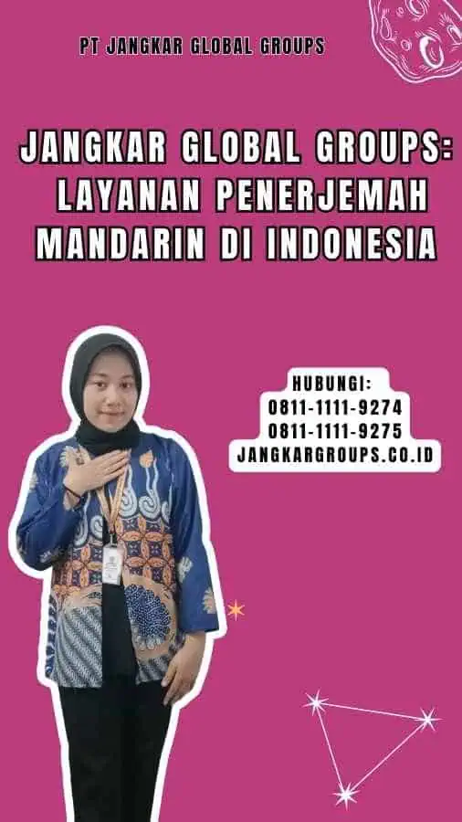 Jangkar Global Groups Layanan Penerjemah Mandarin di Indonesia 