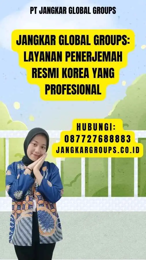 Jangkar Global Groups Layanan Penerjemah Resmi Korea yang Profesional