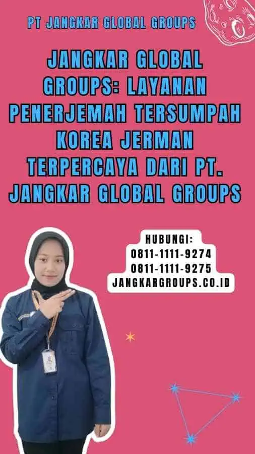 Jangkar Global Groups Layanan Penerjemah Tersumpah Korea Jerman Terpercaya dari PT. Jangkar Global Groups