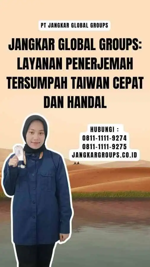 Jangkar Global Groups Layanan Penerjemah Tersumpah Taiwan Cepat dan Handal