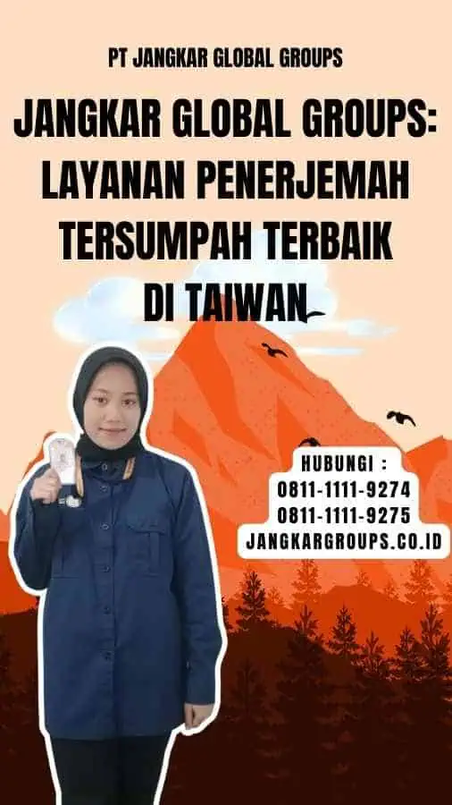 Jangkar Global Groups Layanan Penerjemah Tersumpah Terbaik di Taiwan