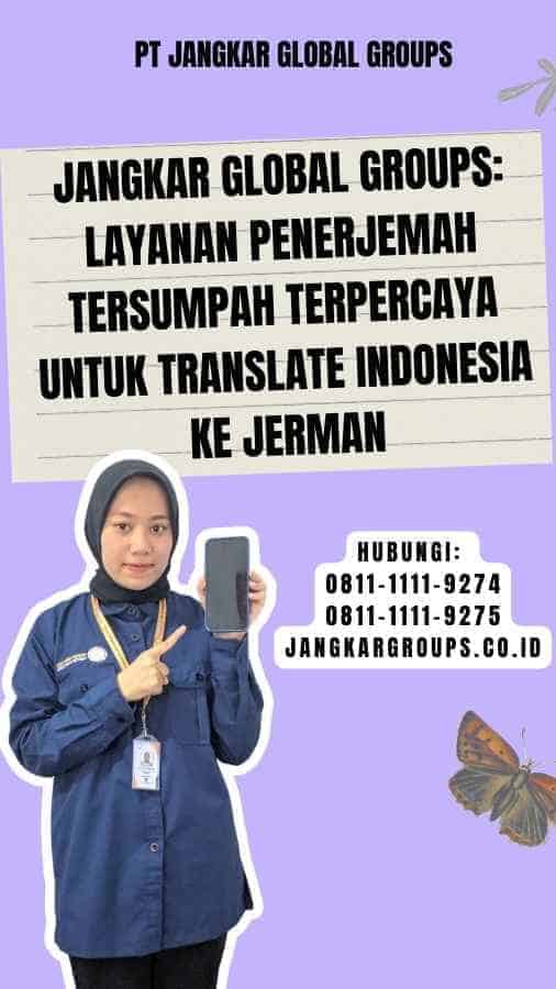 Jangkar Global Groups Layanan Penerjemah Tersumpah Terpercaya untuk Translate Indonesia ke Jerman