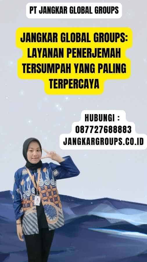 Jangkar Global Groups Layanan Penerjemah Tersumpah yang paling Terpercaya