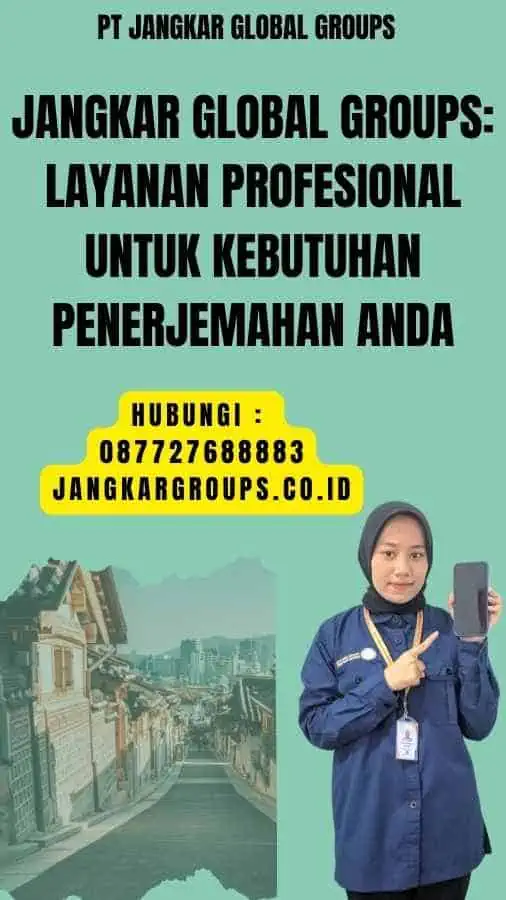 Jangkar Global Groups Layanan Profesional untuk Kebutuhan Penerjemahan Anda - Jual Jasa Penerjemahan Belanda