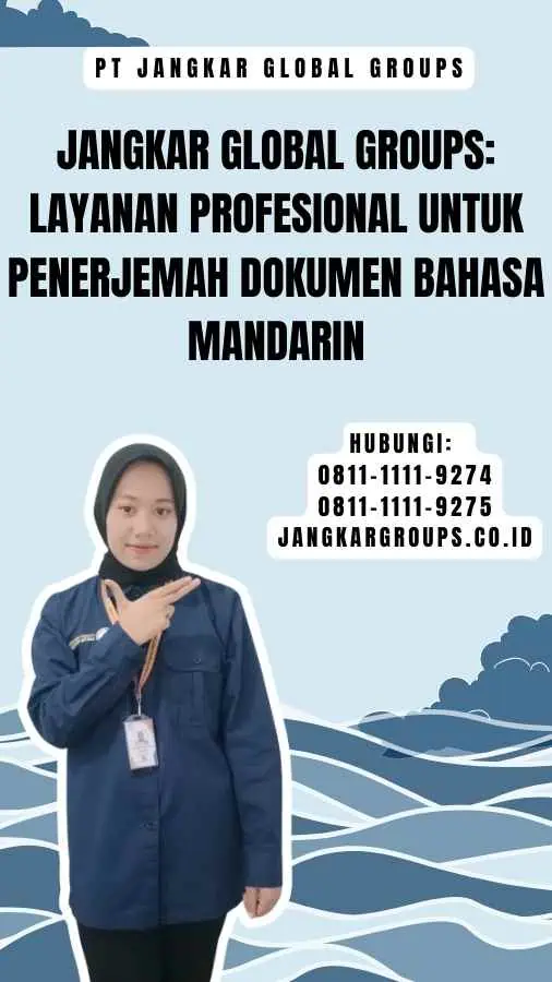 Jangkar Global Groups Layanan Profesional untuk Penerjemah Dokumen Bahasa Mandarin