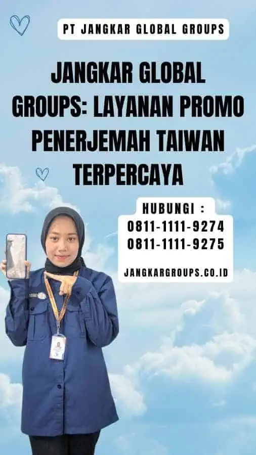 Jangkar Global Groups Layanan Promo Penerjemah Taiwan Terpercaya