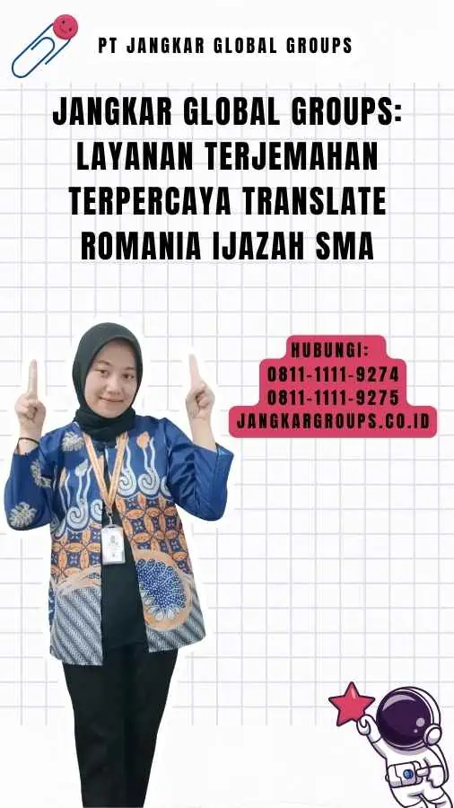 Jangkar Global Groups Layanan Terjemahan Terpercaya translate romania ijazah sma