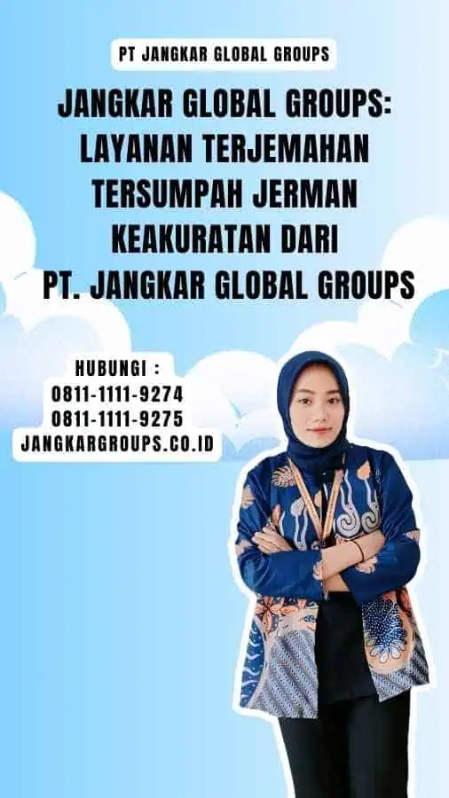 Jangkar Global Groups Layanan Terjemahan Tersumpah Jerman Keakuratan dari PT. Jangkar Global Groups