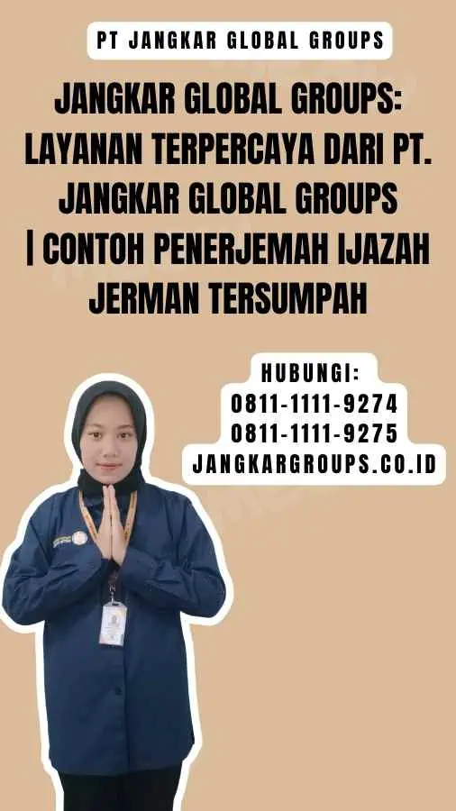 Jangkar Global Groups Layanan Terpercaya dari PT. Jangkar Global Groups Contoh Penerjemah Ijazah Jerman Tersumpah