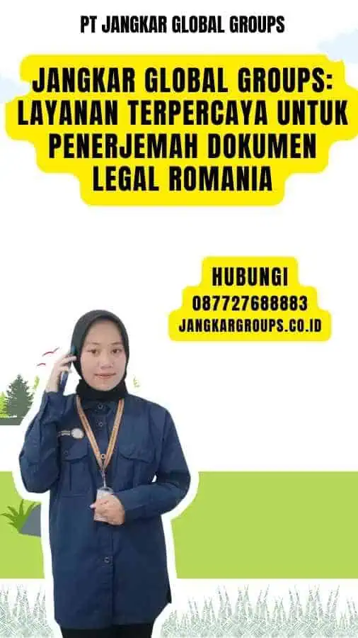 Jangkar Global Groups Layanan Terpercaya untuk Penerjemah Dokumen Legal Romania