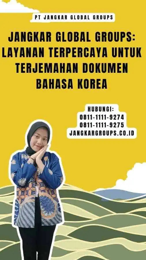 Jangkar Global Groups Layanan Terpercaya untuk Terjemahan Dokumen Bahasa Korea