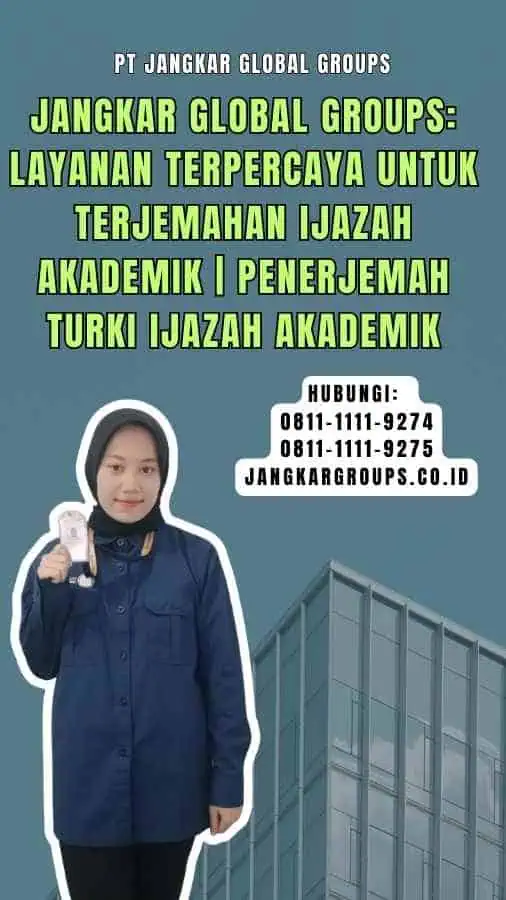 Jangkar Global Groups Layanan Terpercaya untuk Terjemahan Ijazah Akademik Penerjemah Turki Ijazah Akademik