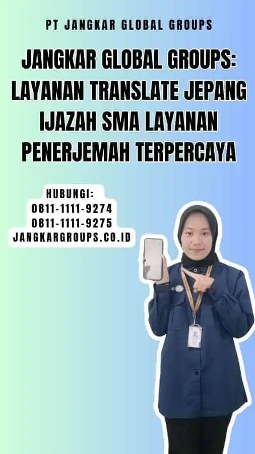 Jangkar Global Groups Layanan translate jepang ijazah sma Layanan Penerjemah Terpercaya