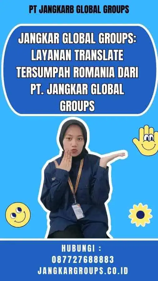 Jangkar Global Groups Layanan translate tersumpah romania dari PT. Jangkar Global Groups