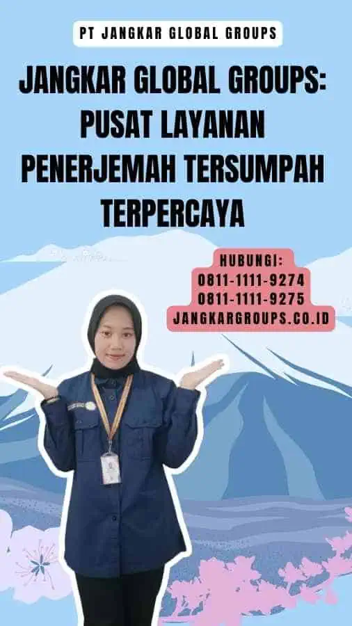 Jangkar Global Groups Pusat Layanan Penerjemah Tersumpah Terpercaya