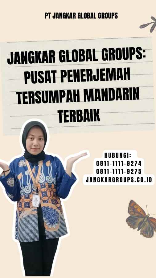 Jangkar Global Groups Pusat Penerjemah Tersumpah Mandarin Terbaik