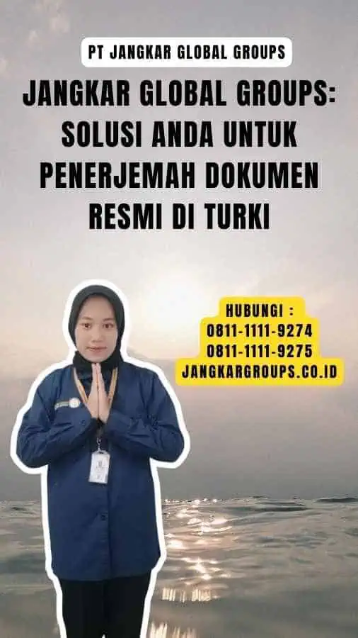 Jangkar Global Groups Solusi Anda untuk Penerjemah Dokumen Resmi di Turki