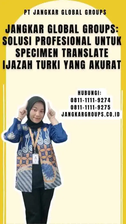 Jangkar Global Groups Solusi Profesional untuk Specimen Translate Ijazah Turki yang Akurat