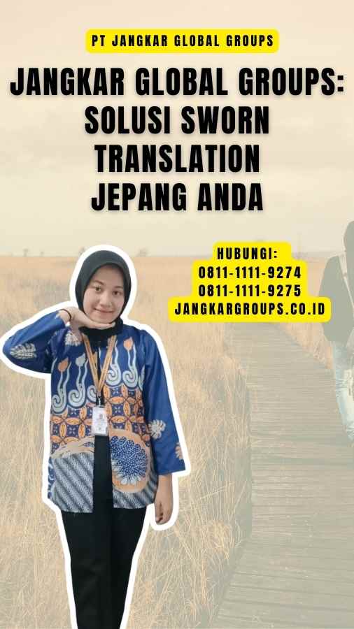 Jangkar Global Groups Solusi Sworn Translation Jepang Anda