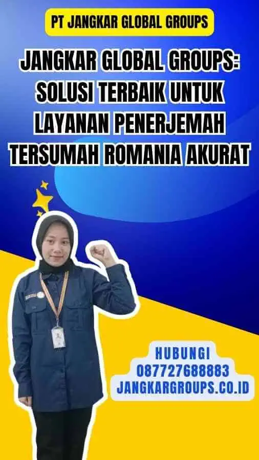 Jangkar Global Groups Solusi Terbaik untuk Layanan penerjemah tersumah romania akurat