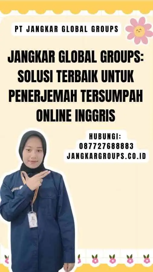 Jangkar Global Groups Solusi Terbaik untuk Penerjemah Tersumpah Online Inggris