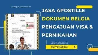 Jasa Apostille Dokumen Belgia Pengajuan Visa & pernikahan