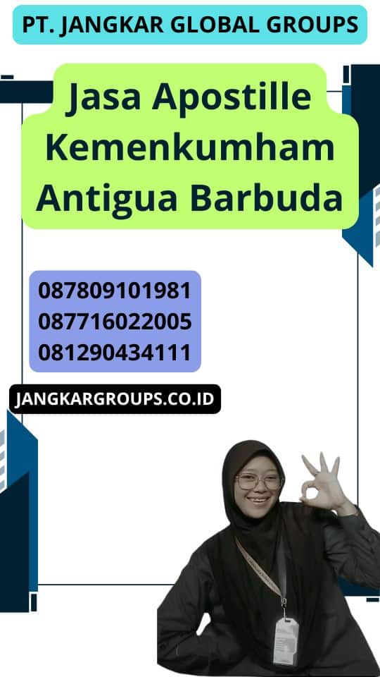 Jasa Apostille Kemenkumham Antigua Barbuda