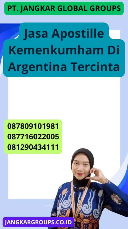 Jasa Apostille Kemenkumham Di Argentina Tercinta