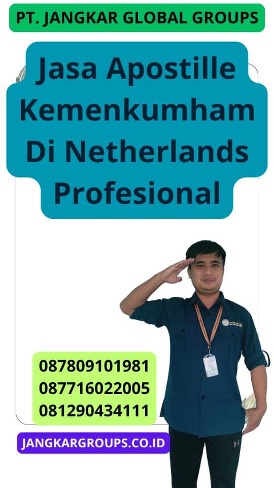 Jasa Apostille Kemenkumham Di Netherlands Profesional