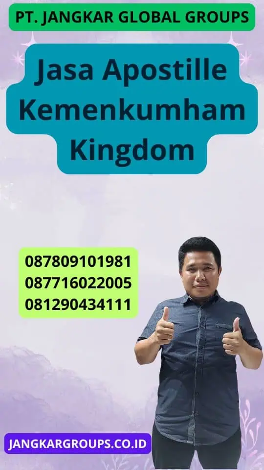 Jasa Apostille Kemenkumham Kingdom