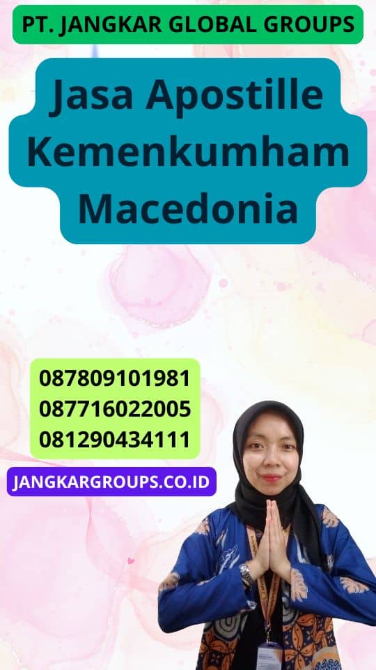 Jasa Apostille Kemenkumham Macedonia