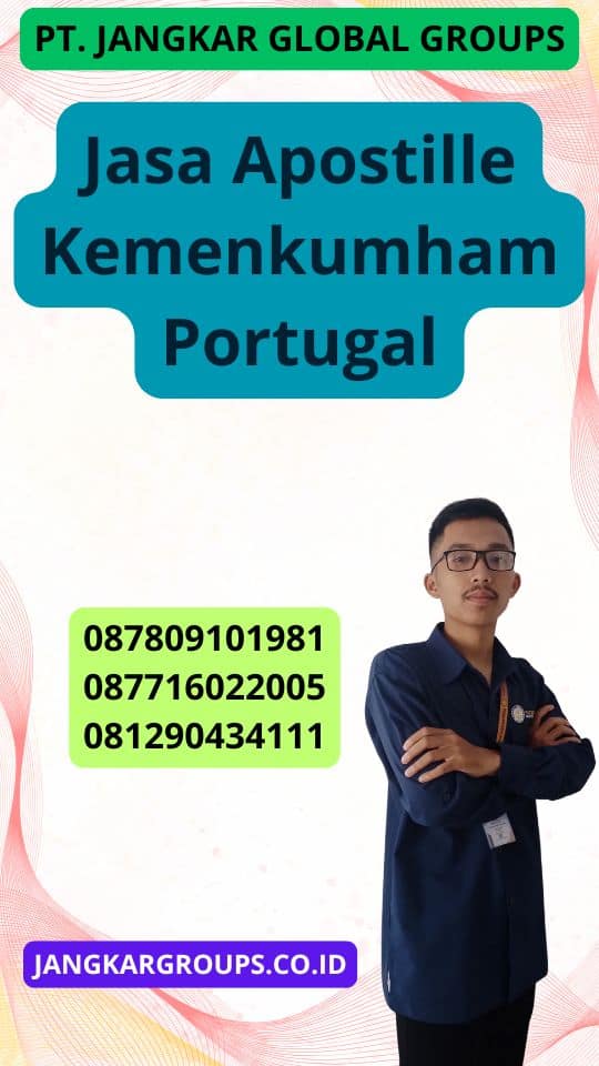 Jasa Apostille Kemenkumham Portugal