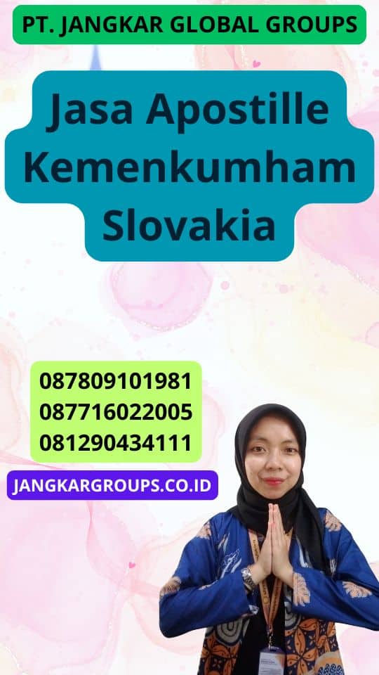 Jasa Apostille Kemenkumham Slovakia