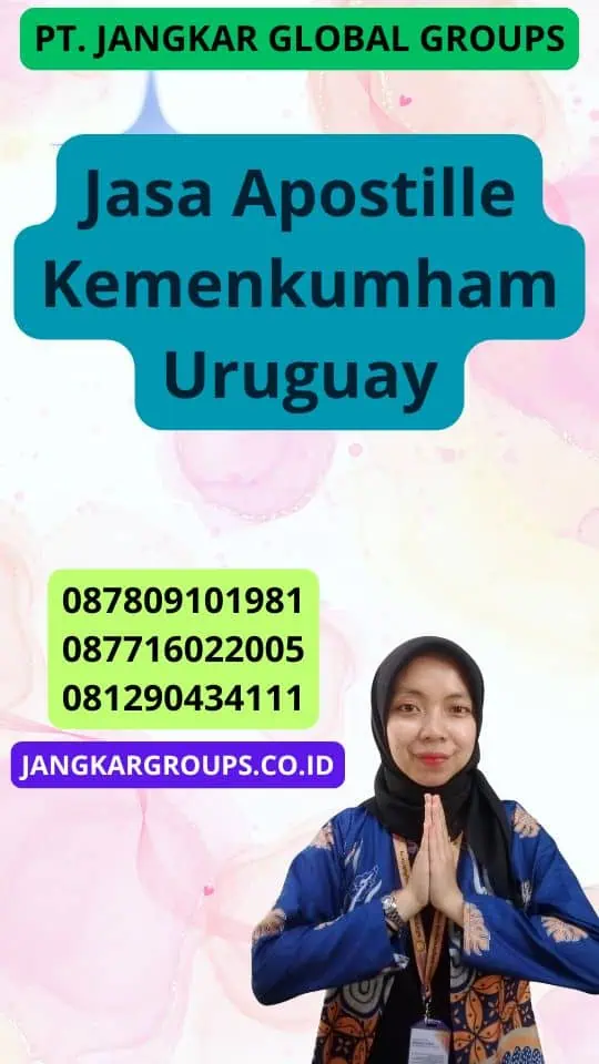 Jasa Apostille Kemenkumham Uruguay