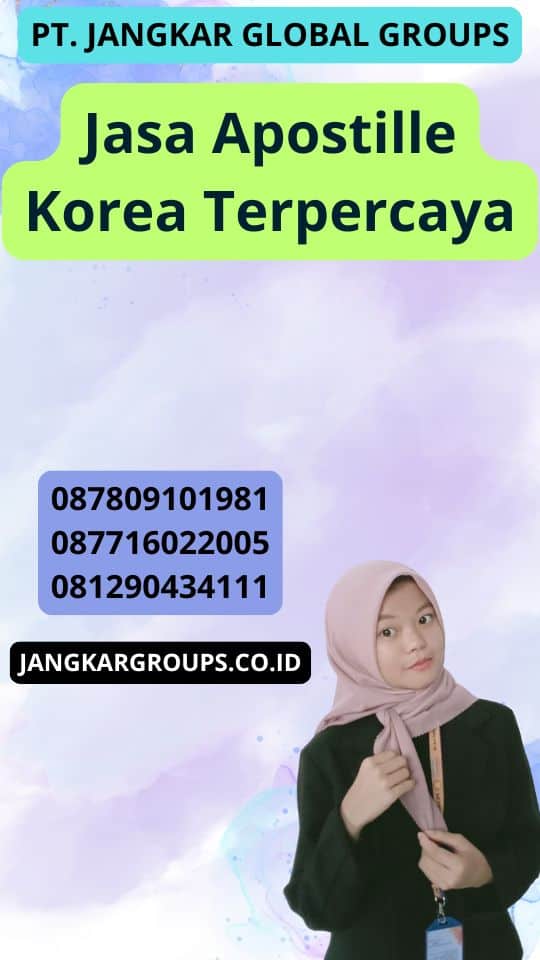 Jasa Apostille Korea Terpercaya