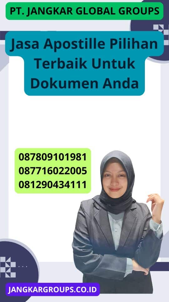 Jasa Apostille Pilihan Terbaik Untuk Dokumen Anda