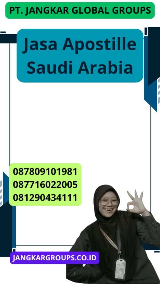 Jasa Apostille Saudi Arabia