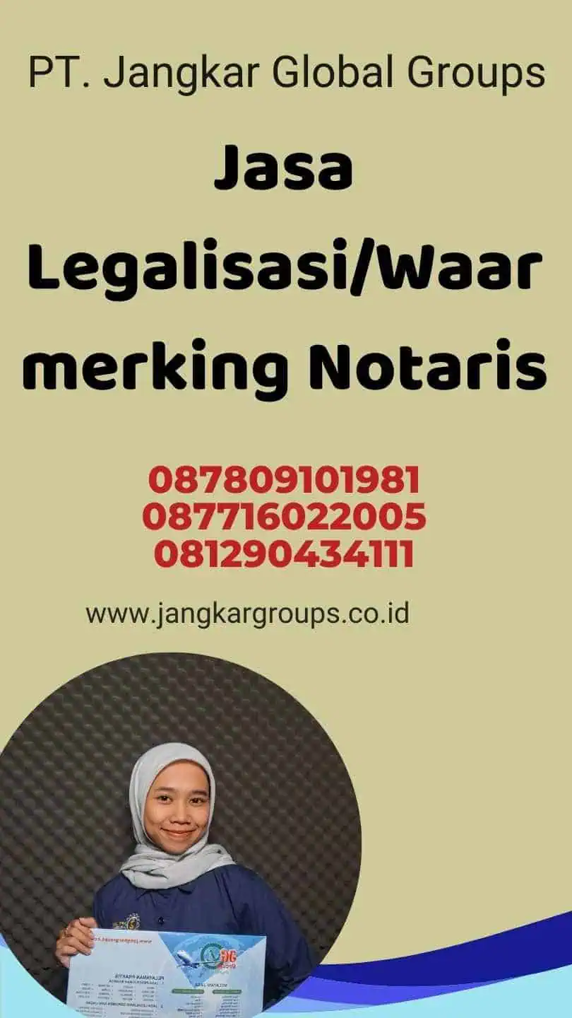 Jasa Legalisasi/Waarmerking Notaris