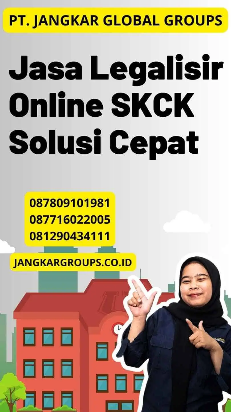 Jasa Legalisir Online SKCK Solusi Cepat