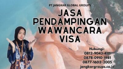 Jasa Pendampingan Wawancara Visa