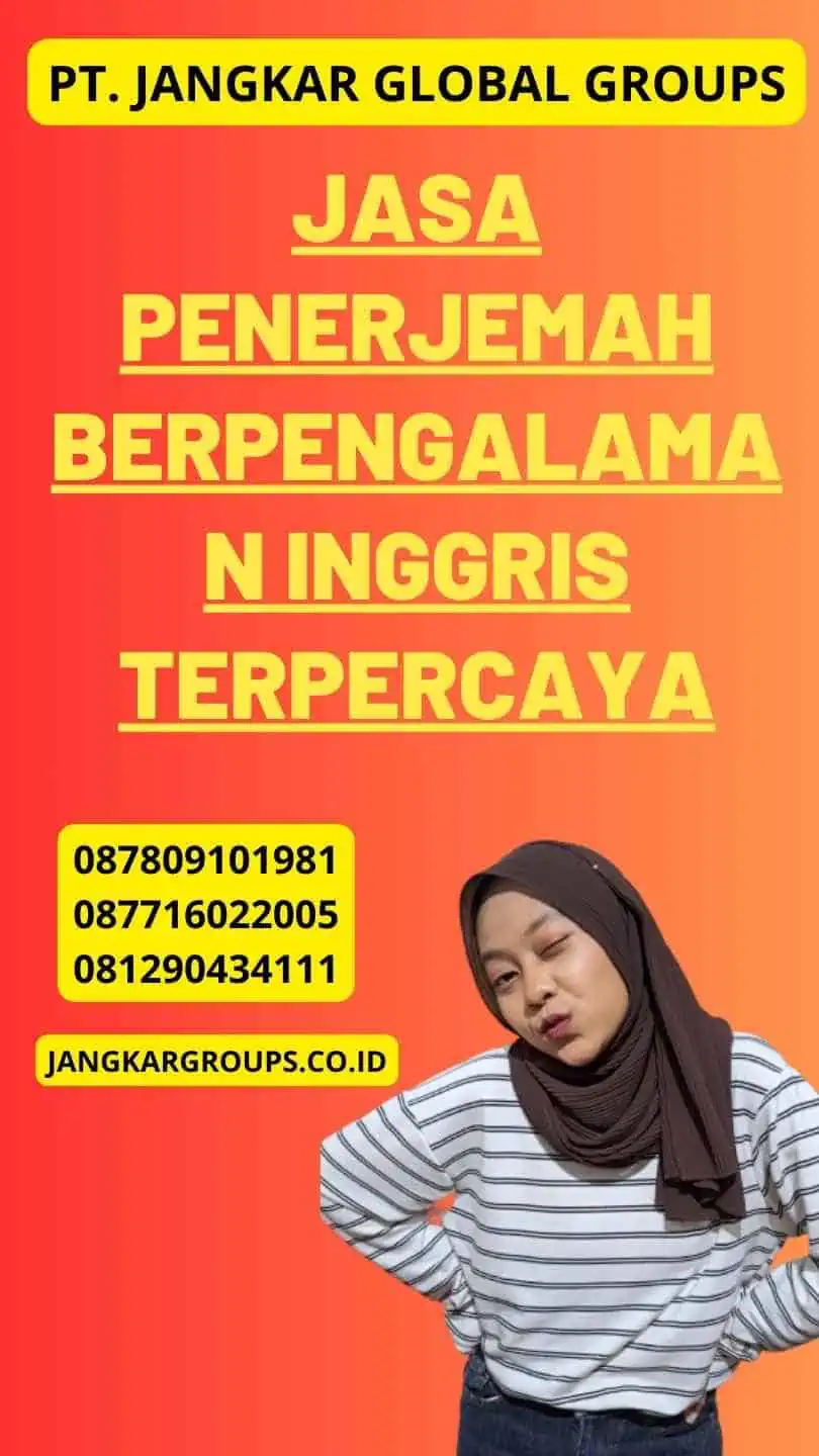 Jasa Penerjemah Berpengalaman Inggris Terpercaya