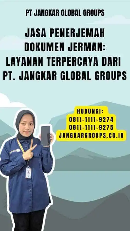 Jasa Penerjemah Dokumen Jerman Layanan Terpercaya dari PT. Jangkar Global Groups