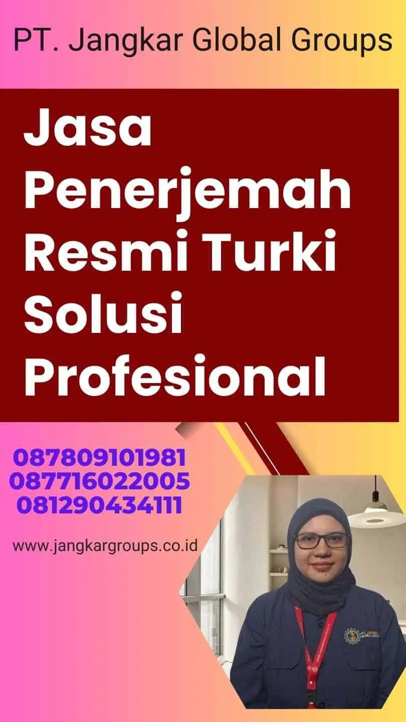 Jasa Penerjemah Resmi Turki Solusi Profesional